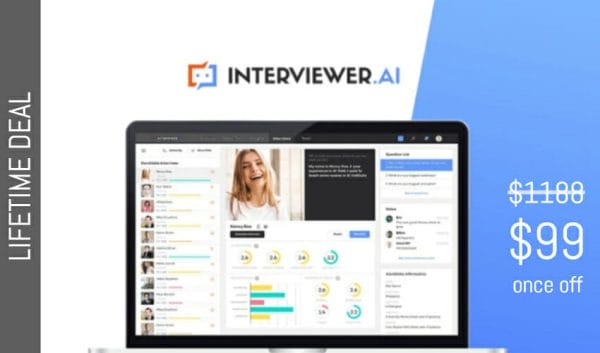 WAS AND NOW - Interviewer.AI Lifetime Deal for $99 WAS $1188.00