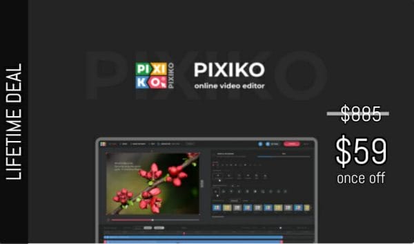 WAS AND NOW - Pixiko Lifetime Deal for $59 WAS $885.00