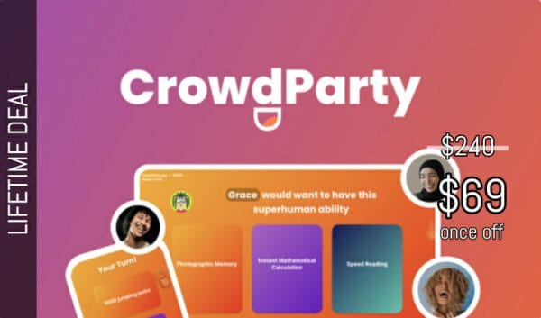 WAS AND NOW - CrowdParty Lifetime Deal for $69 WAS $240.00