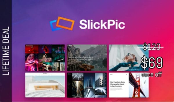 WAS AND NOW - SlickPic Lifetime Deal for $69 WAS $120.00