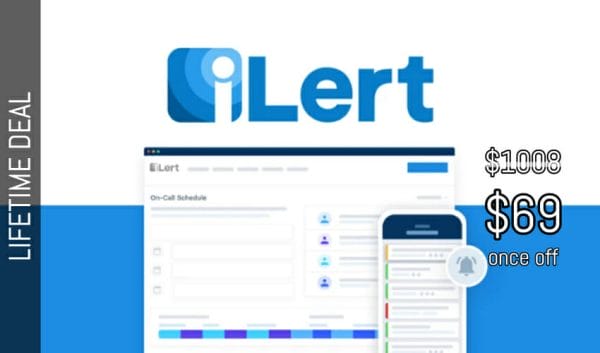 WAS AND NOW - iLert Lifetime Deal for $69 WAS $1008.00