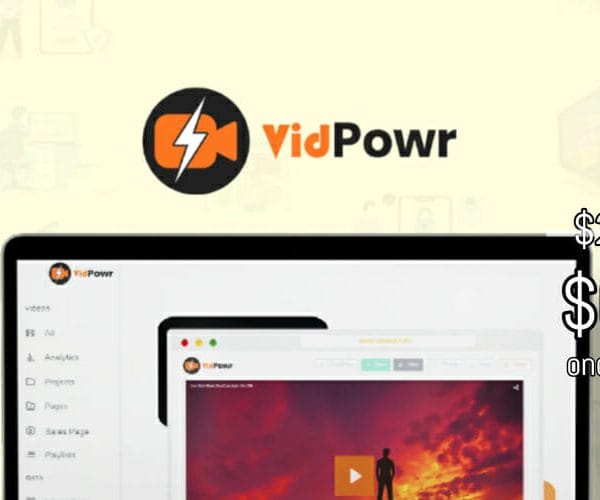 WAS AND NOW - VidPowr Lifetime Deal for $69 WAS $299.00