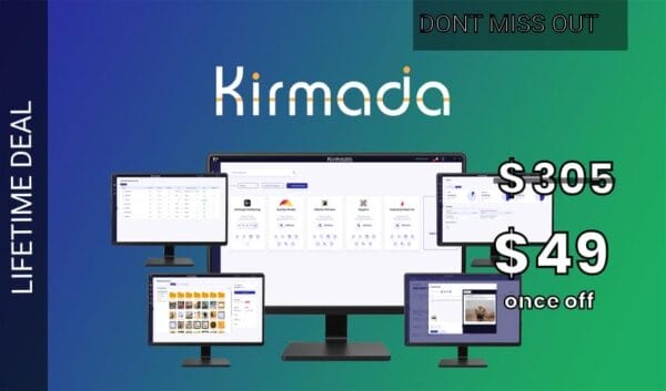 WAS AND NOW - Kirmada Lifetime Deal for $49 WAS $305.00