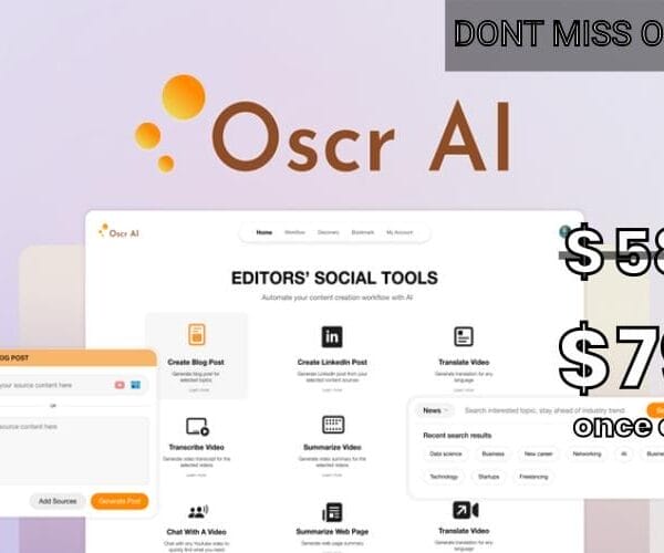 WAS AND NOW - Oscr AI Lifetime Deal for $79 WAS $588.00