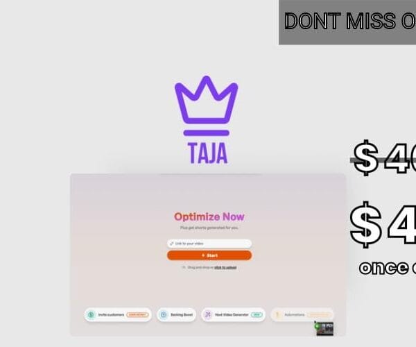 WAS AND NOW - Taja Lifetime Deal for $49 WAS $400.00